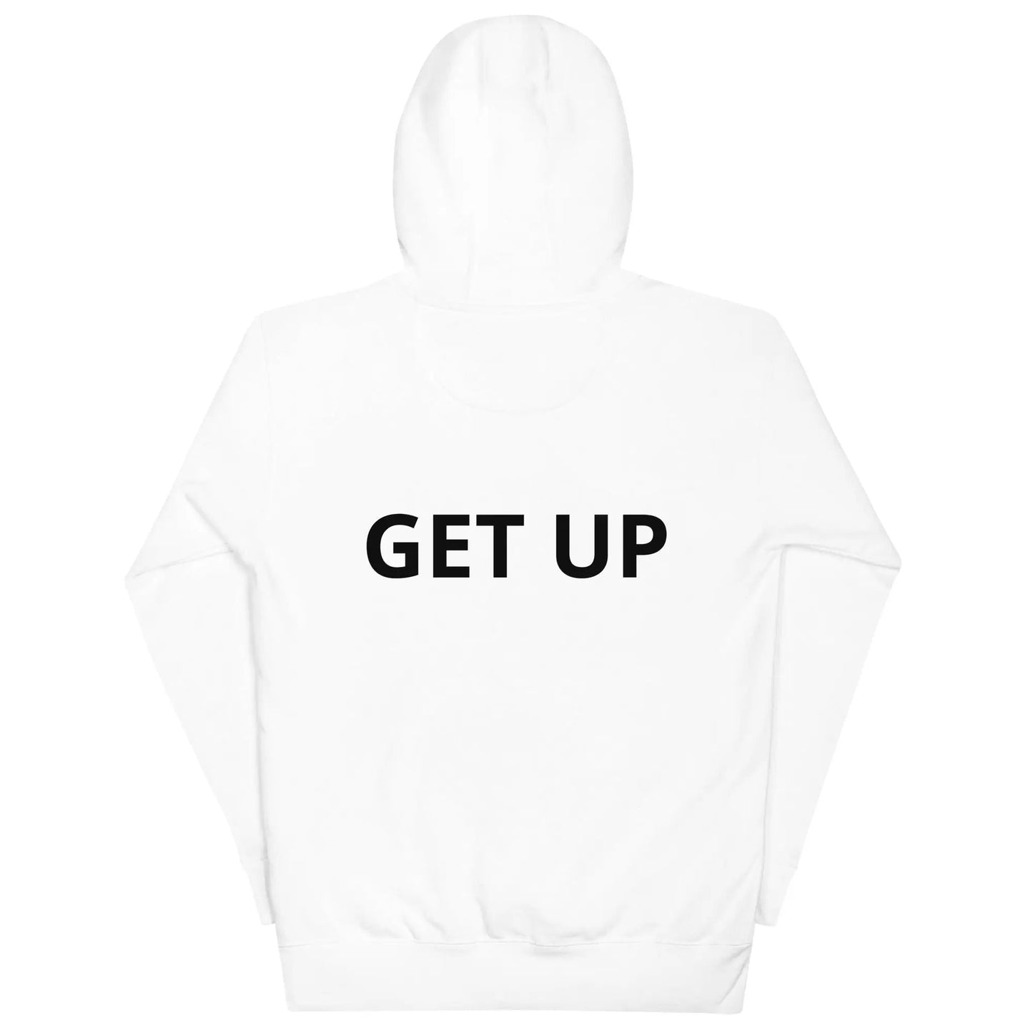 get up! Hoodie - Stop and Shop 24