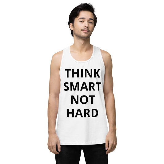 think smart not harder Men’s premium tank top - Stop and Shop 24