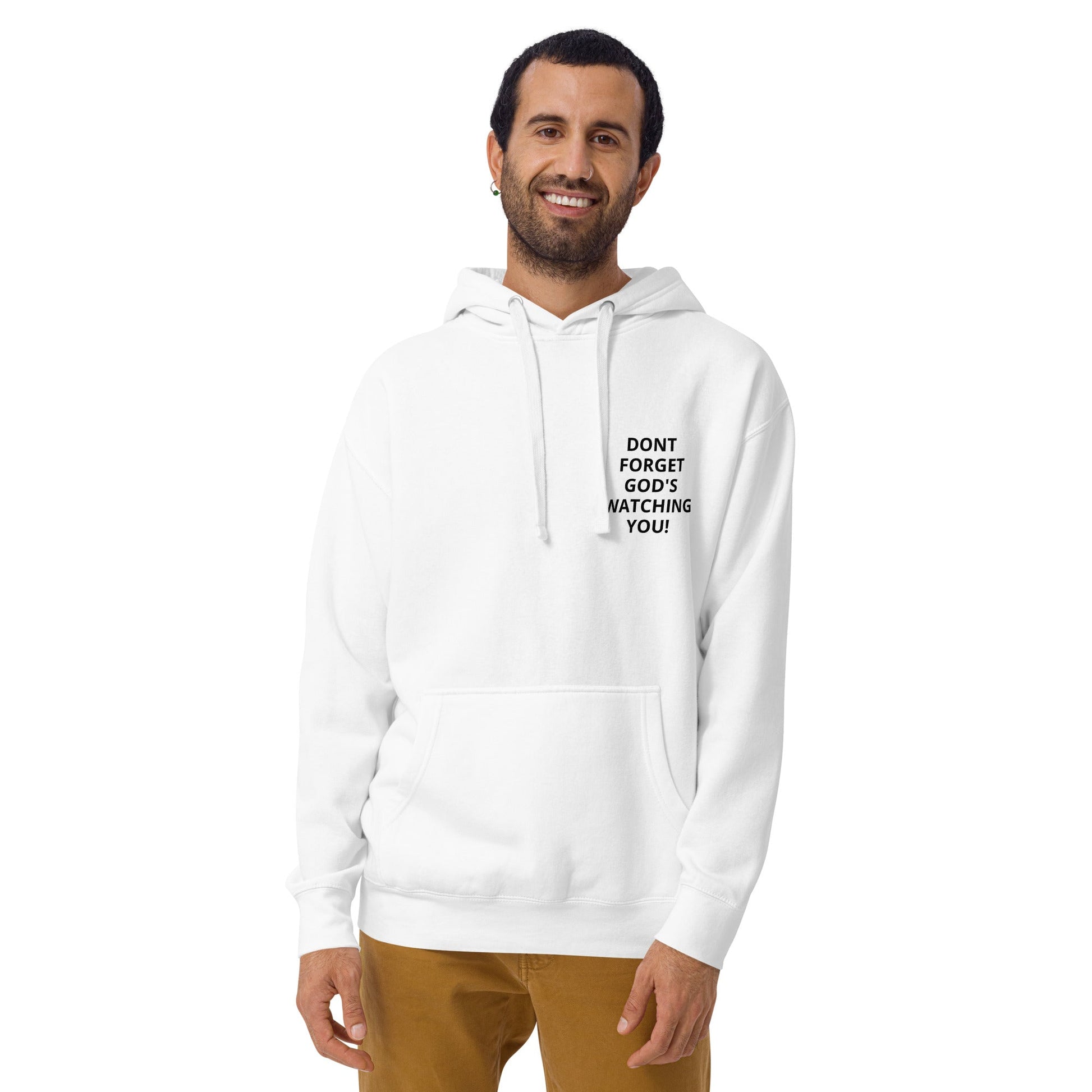 you know God's watching you! Hoodie - Stop and Shop 24